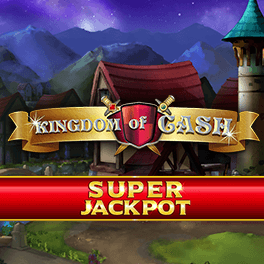 Kingdom of Cash Super Jackpot
